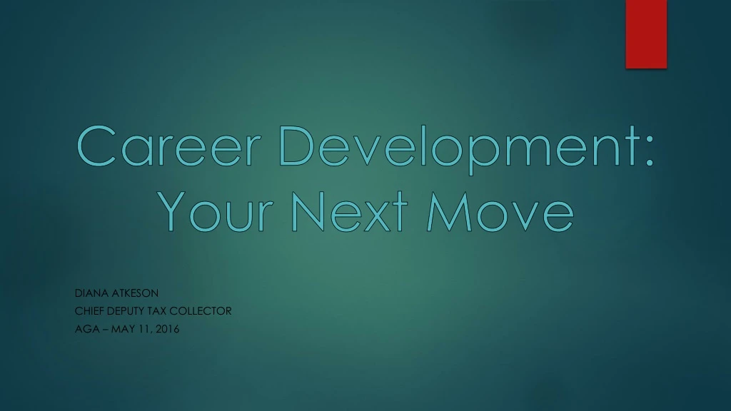 career development your next move