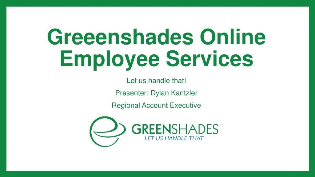 greeen shades online employee services