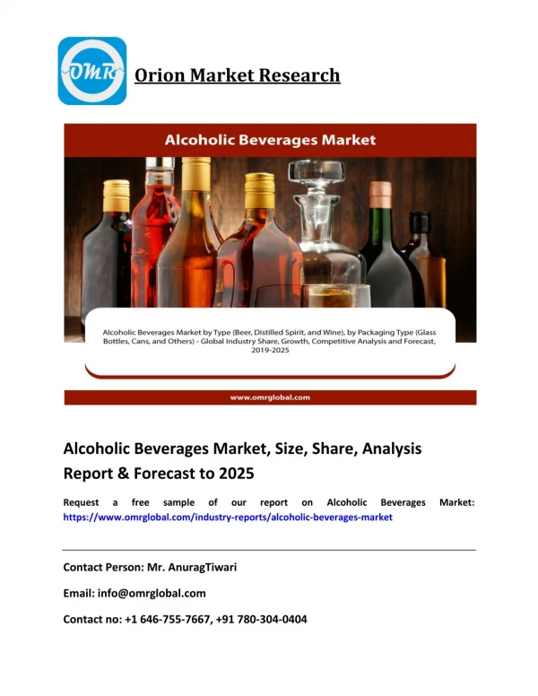 Global Alcoholic Beverages Market Size, Industry Share, Growth & Forecast To 2025