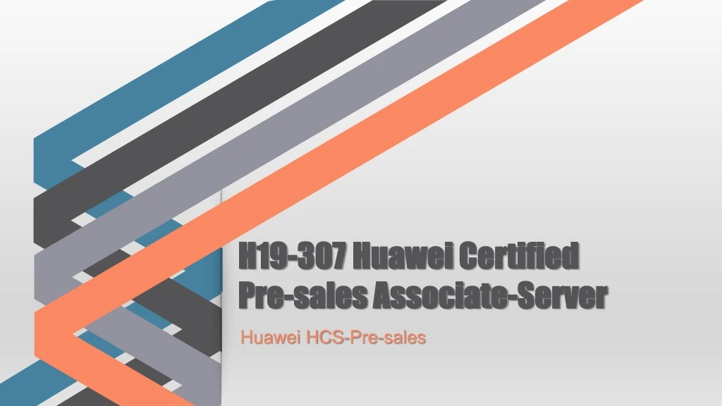 h19 307 huawei certified pre sales associate