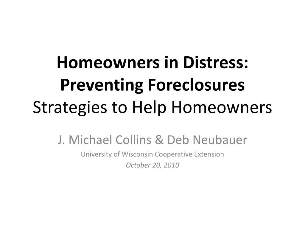 homeowners in distress preventing foreclosures strategies to help homeowners