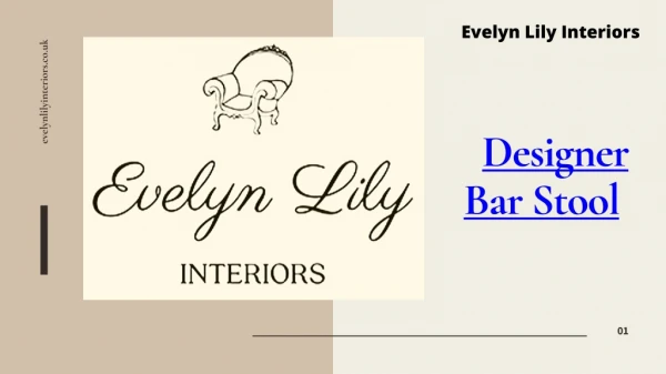 Designer bar stool - Evelyn Lily