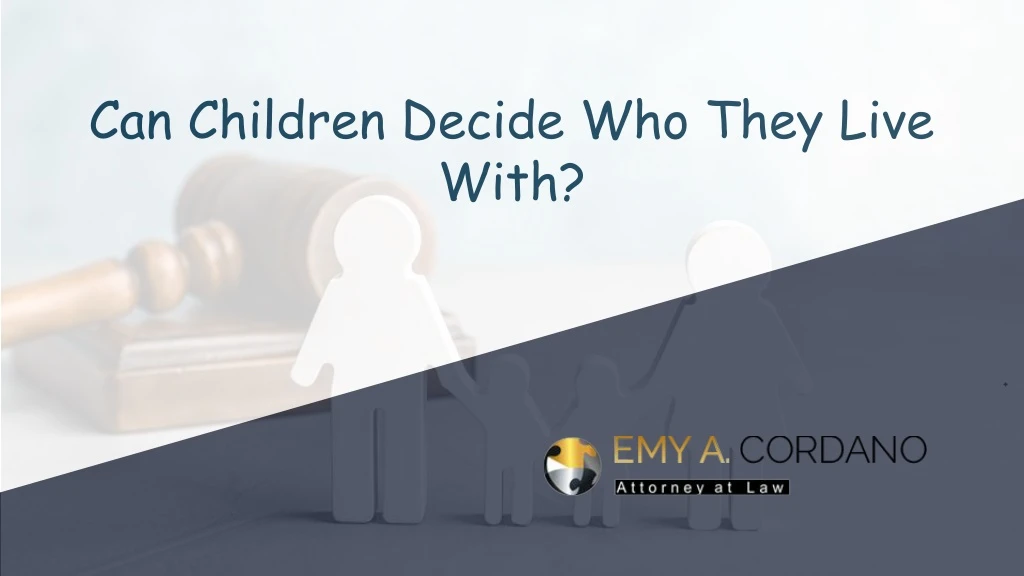 can children decide who they live with