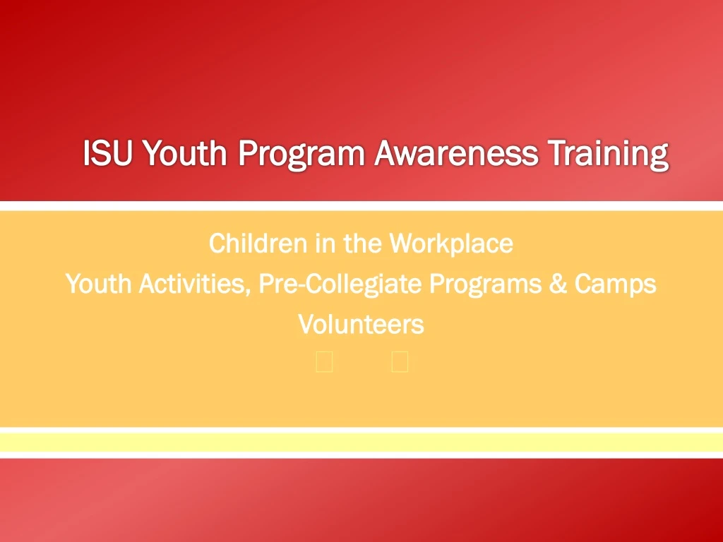 isu youth program awareness training