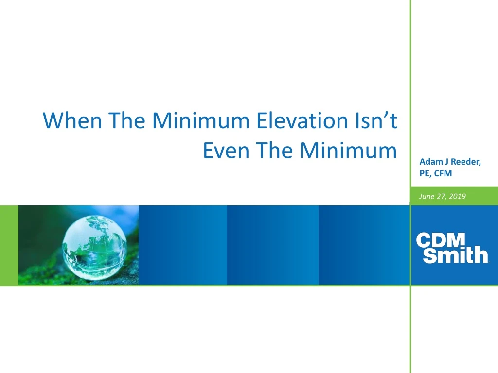 when the minimum elevation isn t even the minimum