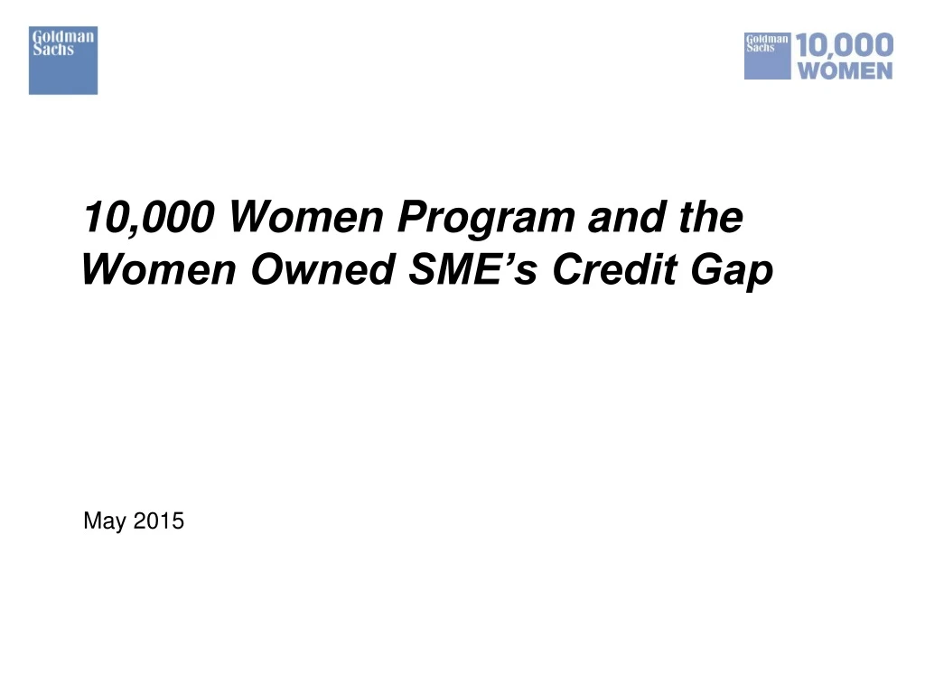 10 000 women program and the women owned sme s credit gap