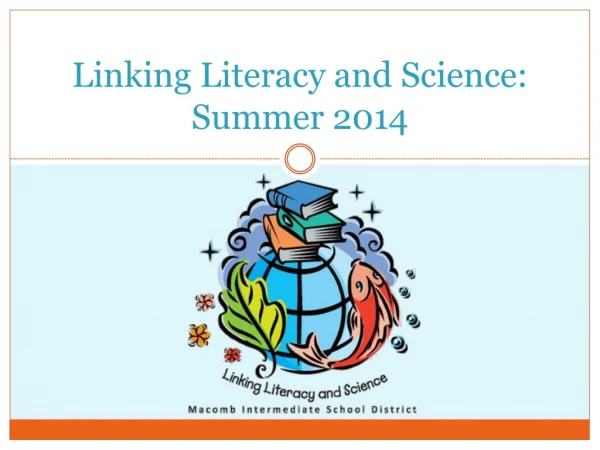 Linking Literacy and Science: Summer 2014