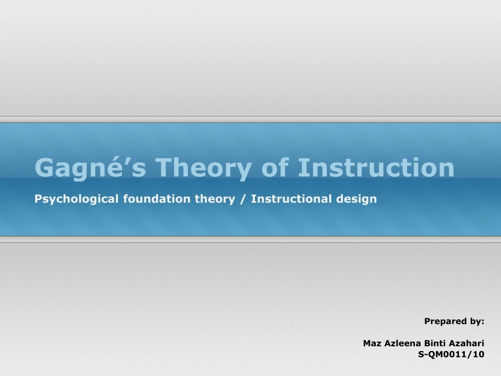 gagn s theory of instruction
