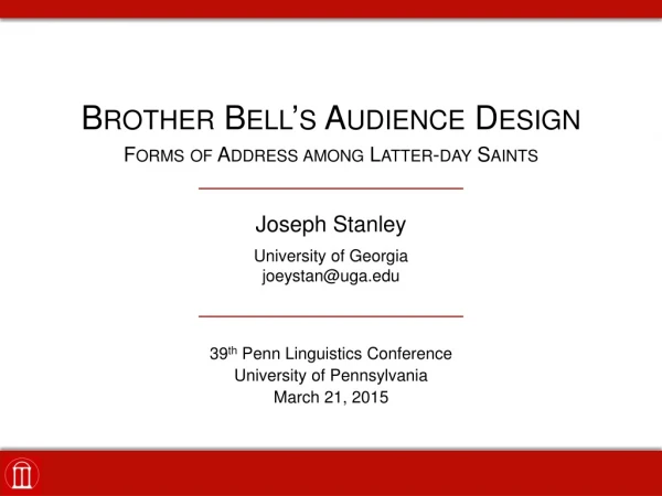 Brother Bell’s Audience Design