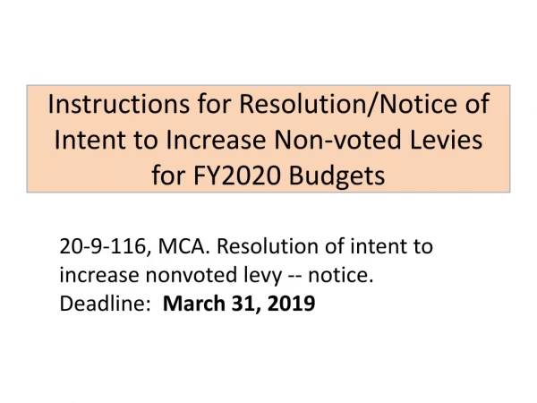 Instructions for Resolution/Notice of Intent to Increase Non-voted Levies for FY2020 Budgets