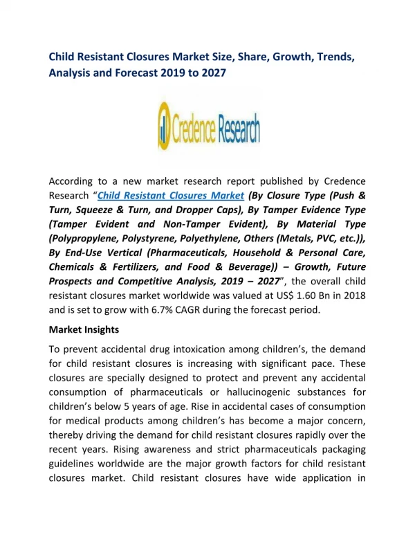 Child Resistant Closures Market: Global Industry Size, Share, Growth, Trends, Analysis and Forecast 2019 to 2027