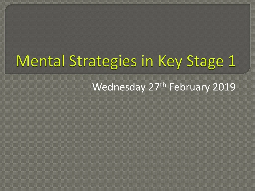 mental strategies in key stage 1