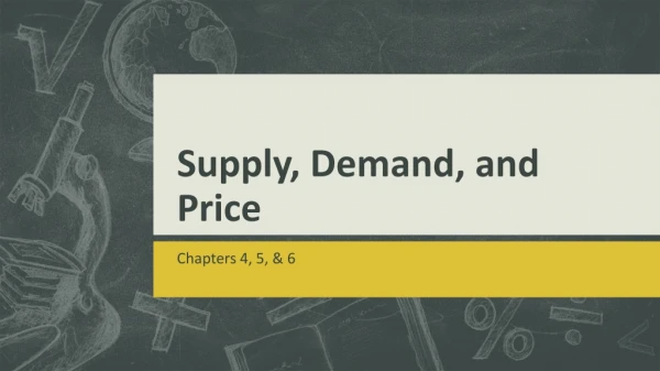 Supply, Demand, and Price