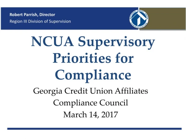NCUA Supervisory Priorities for Compliance