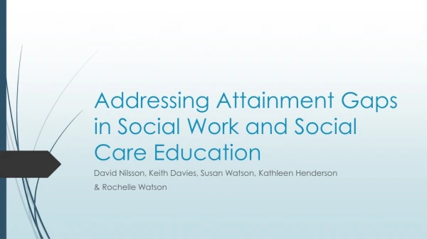 Addressing Attainment Gaps in Social Work and Social Care Education