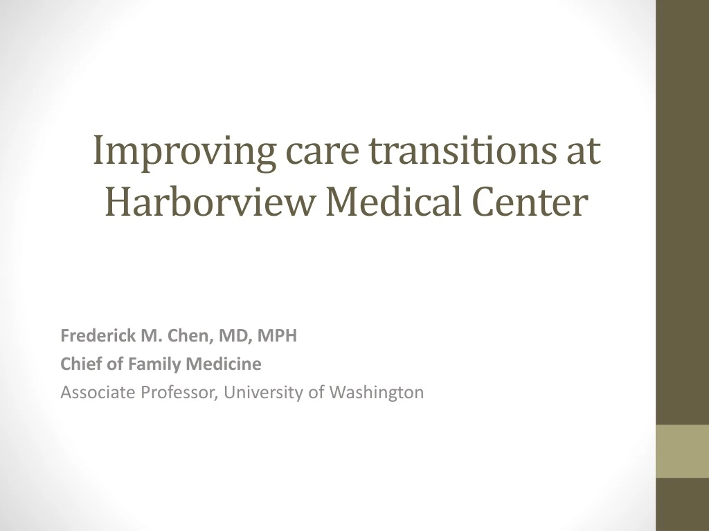 improving care transitions at harborview medical center