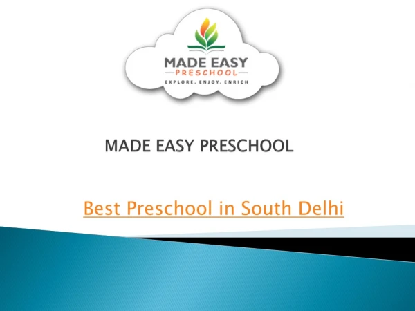 Best Pre nursery School in Delhi – MADE EASY PRESCHOOL