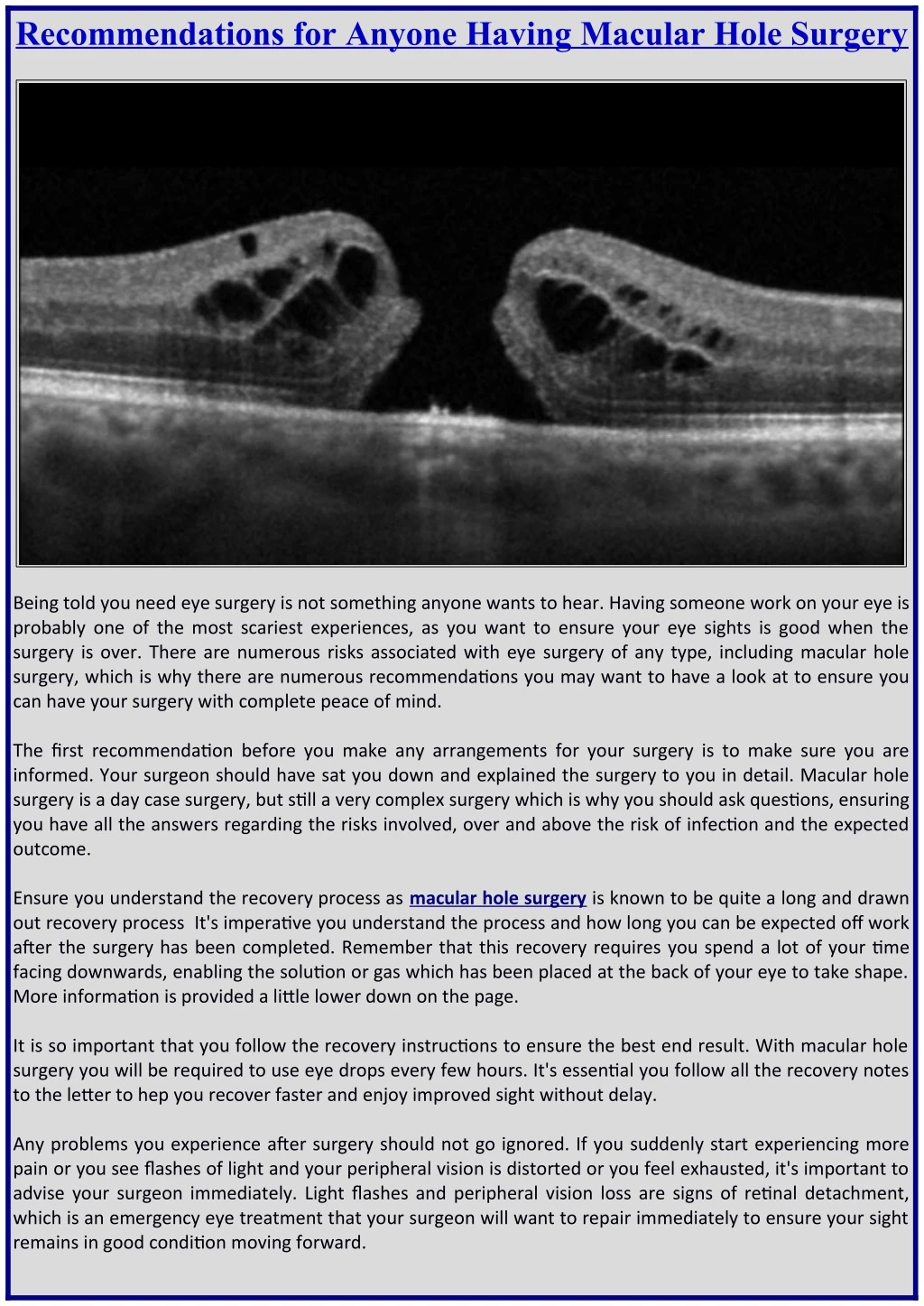 recommendations for anyone having macular hole