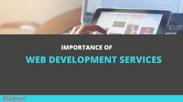 Importance Of Web Development Services