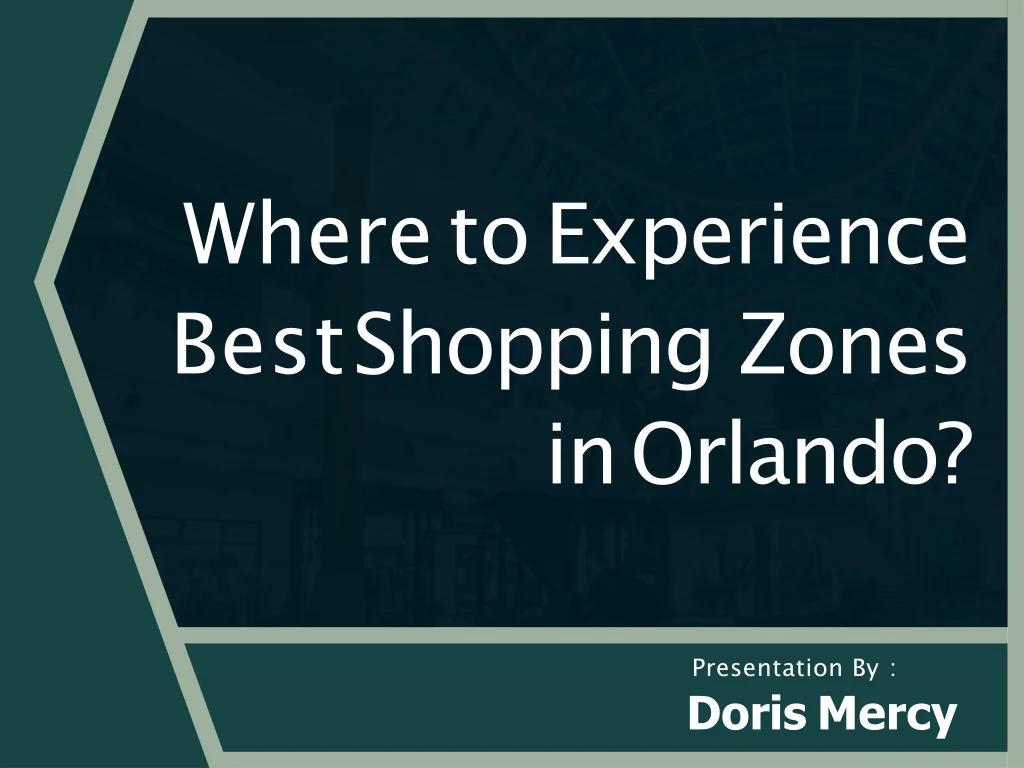 where to experience best shopping zones in orlando