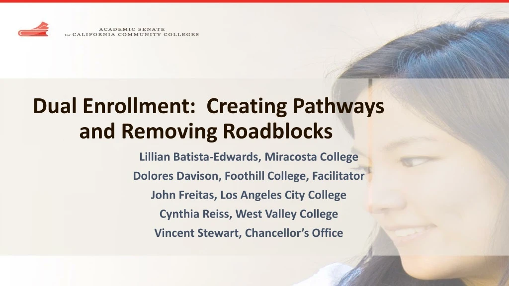 dual enrollment creating pathways and removing roadblocks
