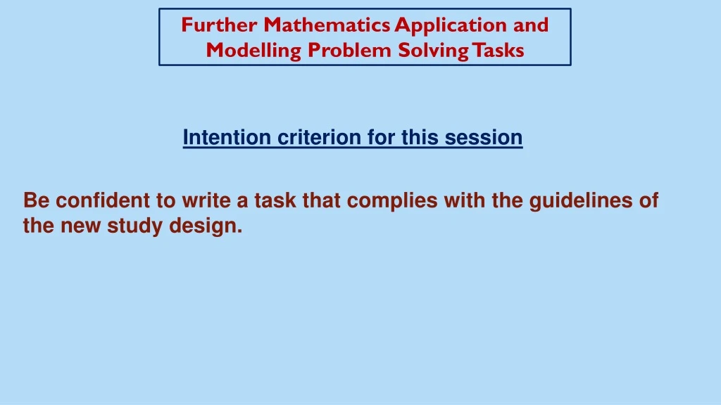 further mathematics application and modelling