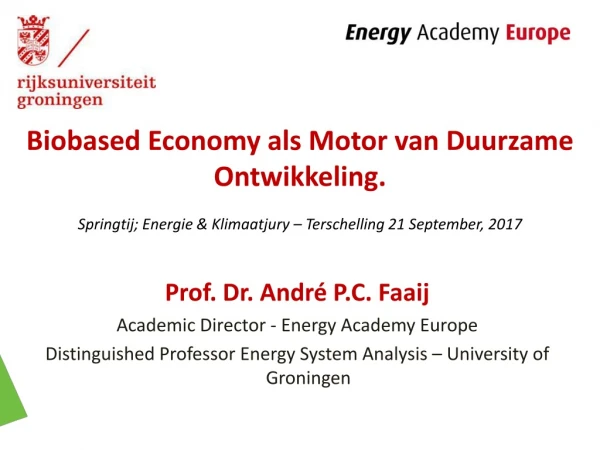 Biobased Economy als Motor van Duurzame Ontwikkeling .