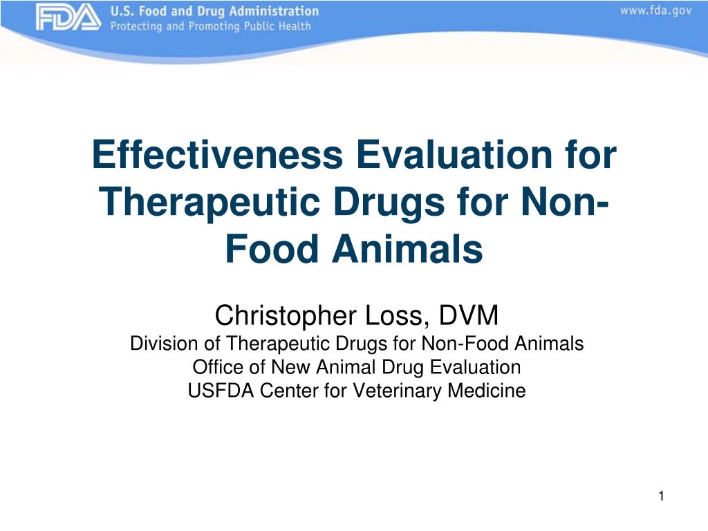 effectiveness evaluation for therapeutic drugs for non food animals