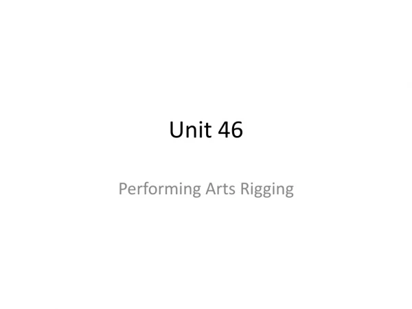Unit 46