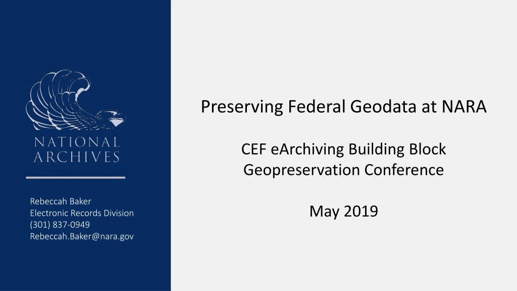 preserving federal geodata at nara cef earchiving