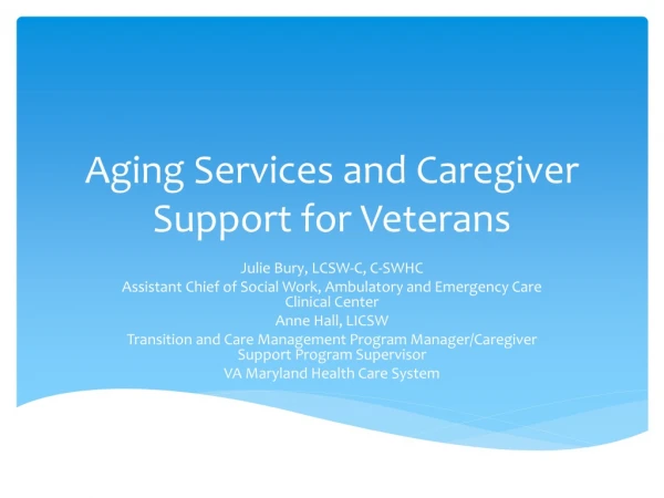 Aging Services and Caregiver Support for Veterans