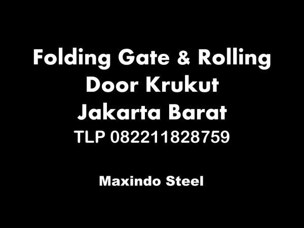 TLP 082211828759 FOLDING GATE KRUKUT JAKARTA BARAT