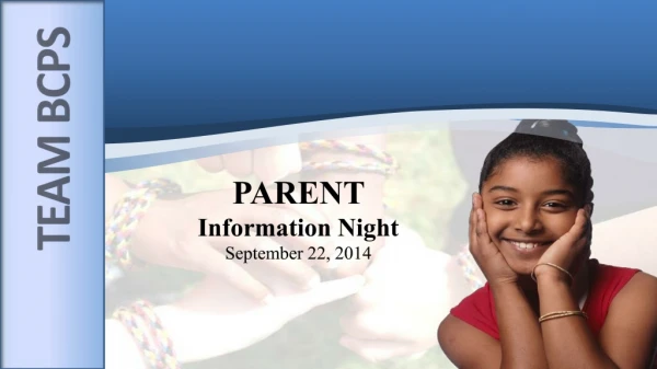 Parent Information Night S eptember 22, 2014