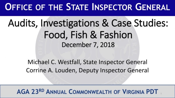 Audits, Investigations &amp; Case Studies: Food, Fish &amp; Fashion December 7, 2018