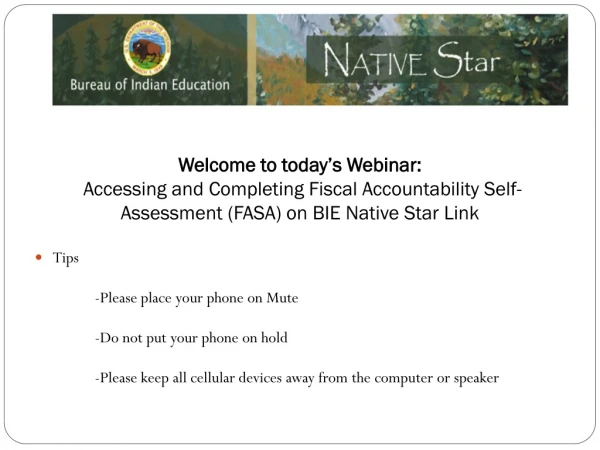 Accessing and Completing Fiscal Accountability Self-Assessment (FASA) on BIE Native Star Link
