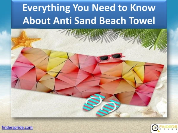 Everything You Need to Know About Anti Sand Beach Towel
