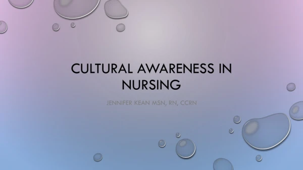 Cultural awareness in nursing