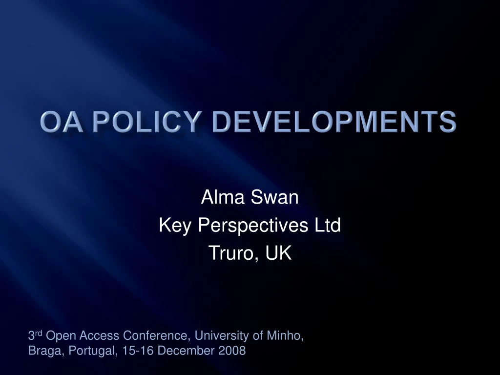 oa policy developments