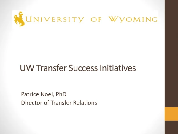 UW Transfer Success Initiatives