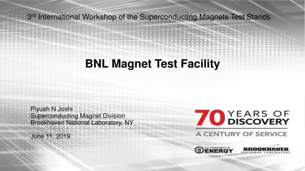 BNL Magnet Test Facility