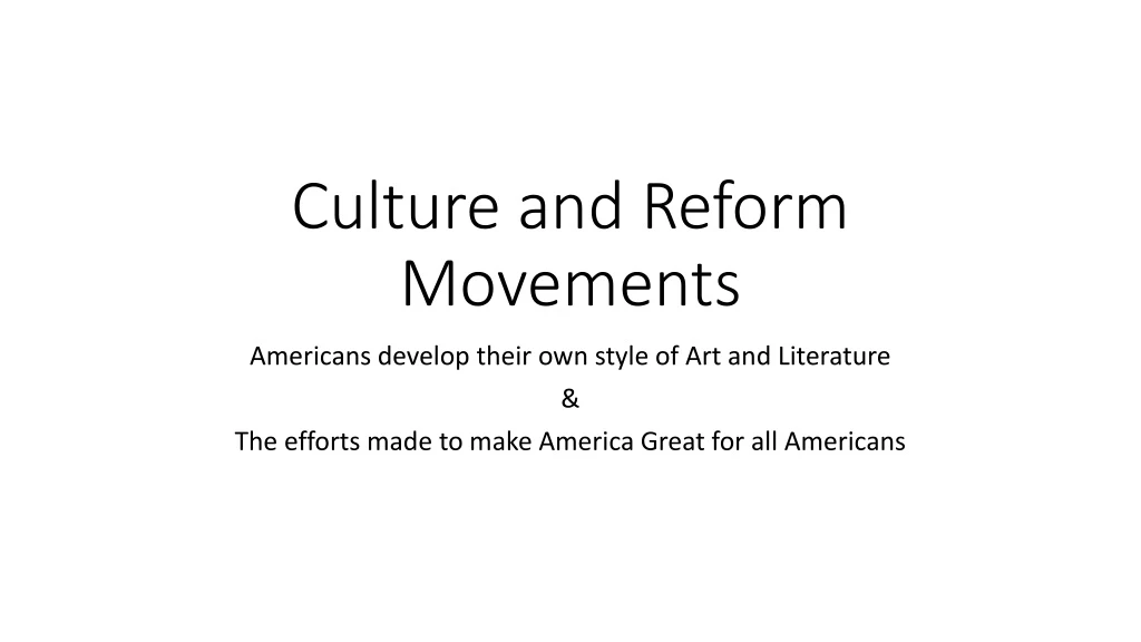 culture and reform movements