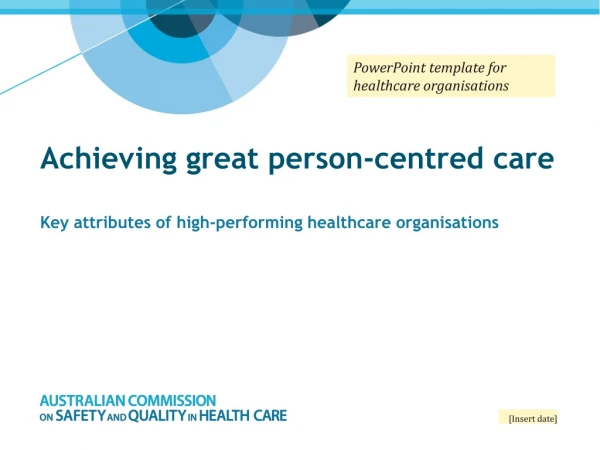 Achieving great person-centred care