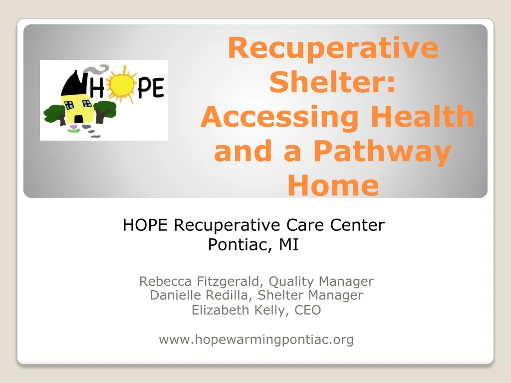 recuperative shelter accessing health and a pathway home
