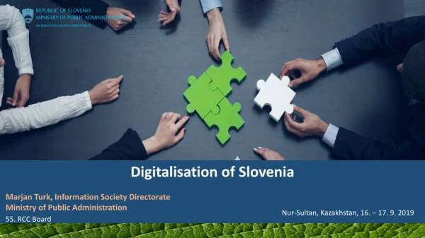 REPUBLIC OF SLOVENIA MINISTRY OF PUBLIC ADMINISTRATION INFORMATION SOCIETY DIRECTORATE