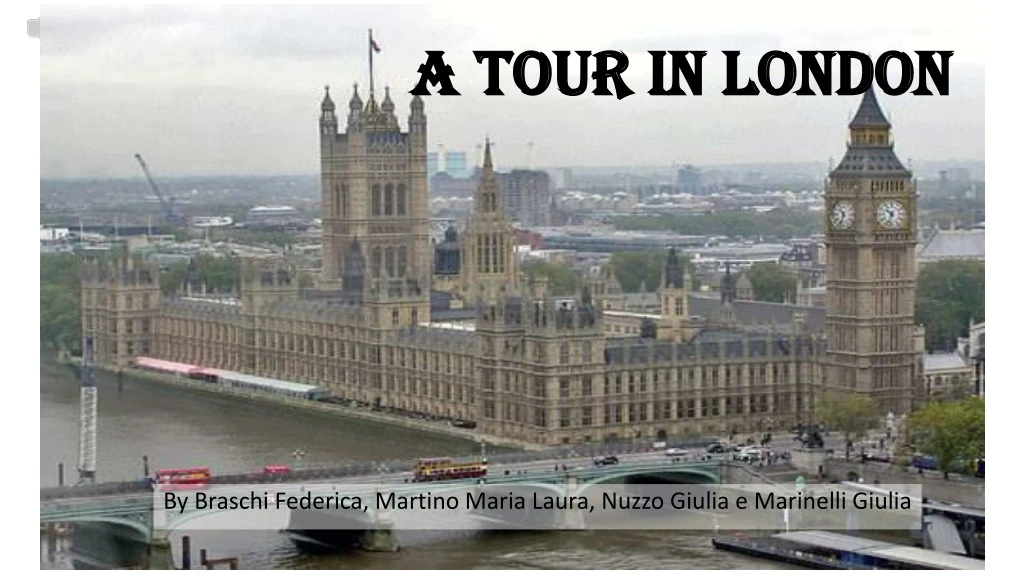a tour in london