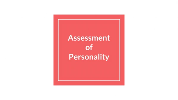 Assessment of Personality