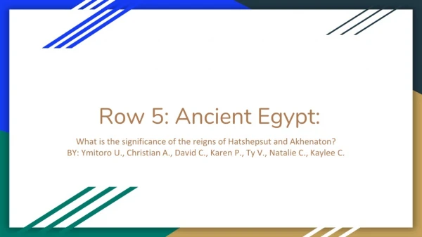 Row 5: Ancient Egypt: