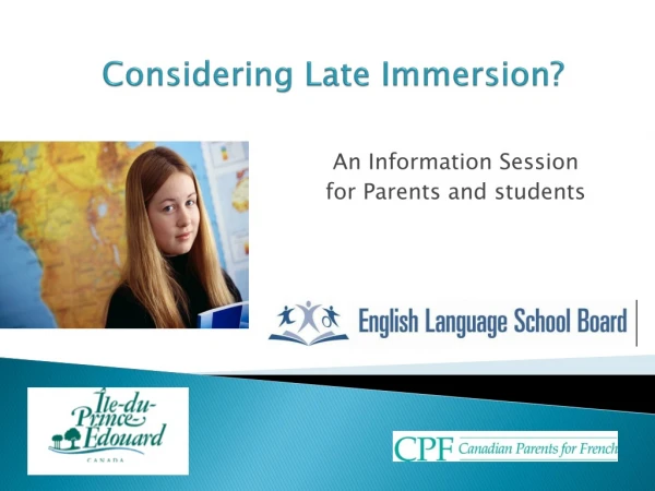 Considering Late Immersion?