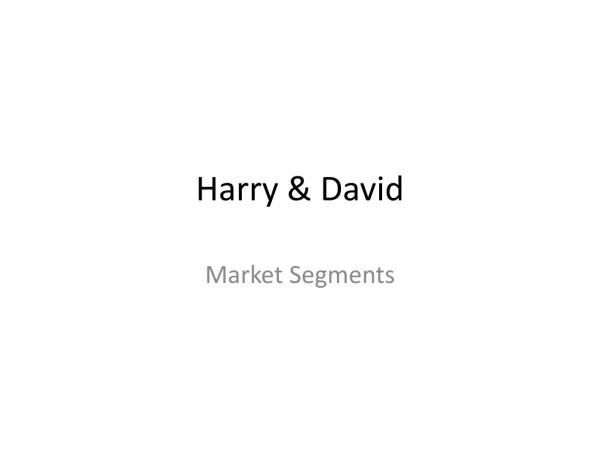 Harry &amp; David