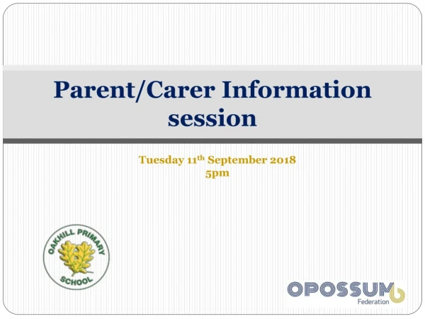 Parent/Carer Information session